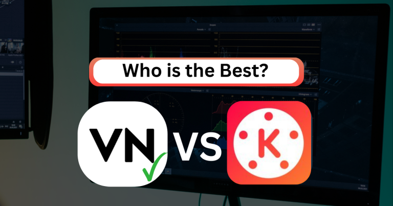 VN vs Kinemaster: A Comprehensive Comparison 1 Kinemaster